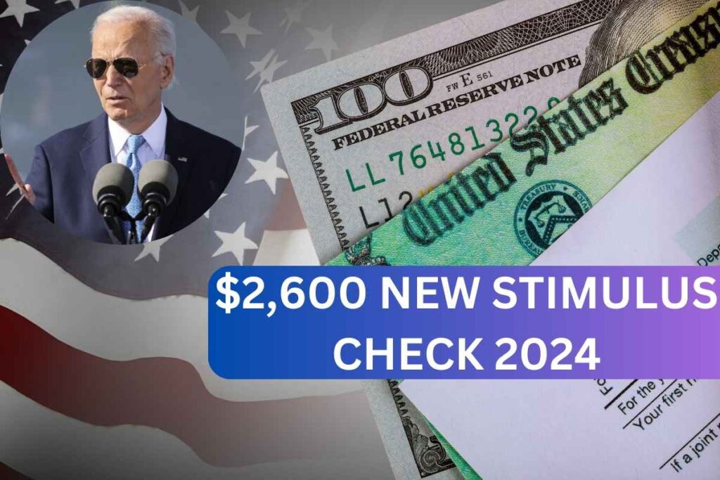 2600 New Stimulus Check 2024 Check Eligibility & Payment Date For