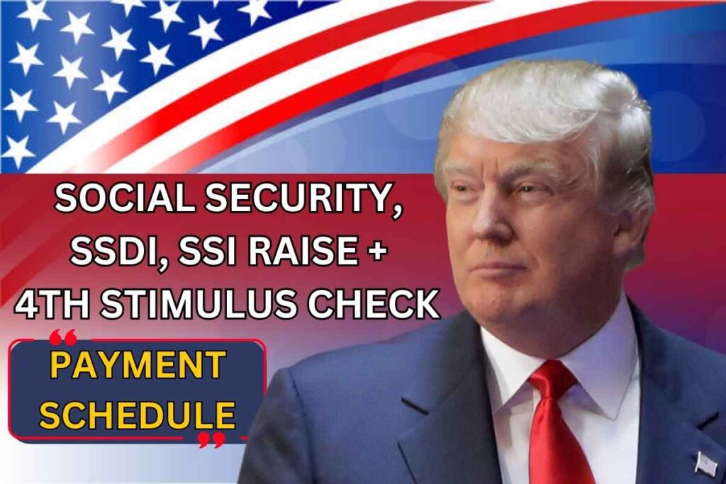 Social Security, SSDI, SSI Raise + 4th Stimulus Check Jan 2025